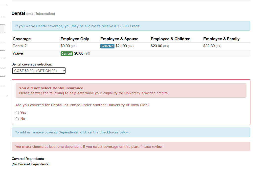 pop up box that requires an employee to answer yes or no if they are waiving the dental coverage.