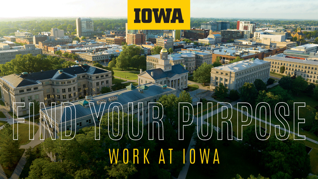 Find your purpose, work at Iowa