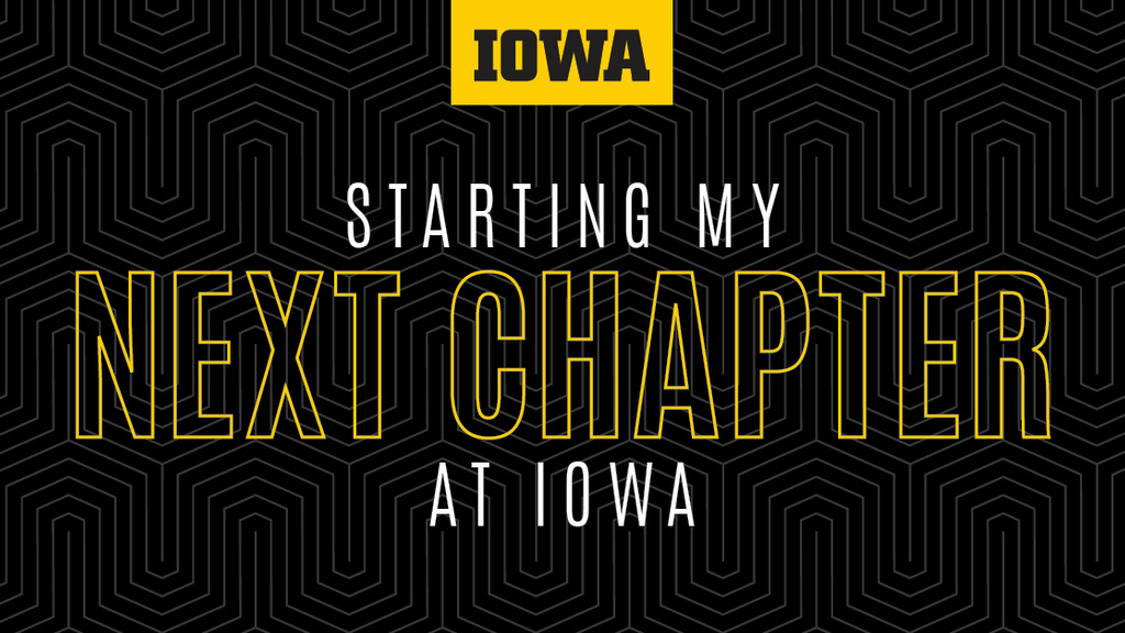 Starting my next chapter at Iowa